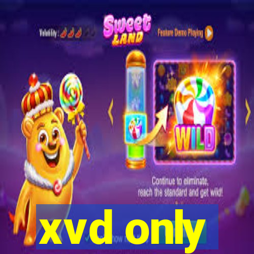 xvd only